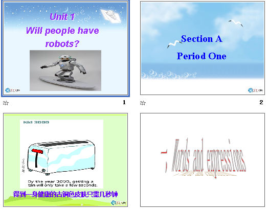 Unit1 Will people have robots? Section A
Period One μͼ