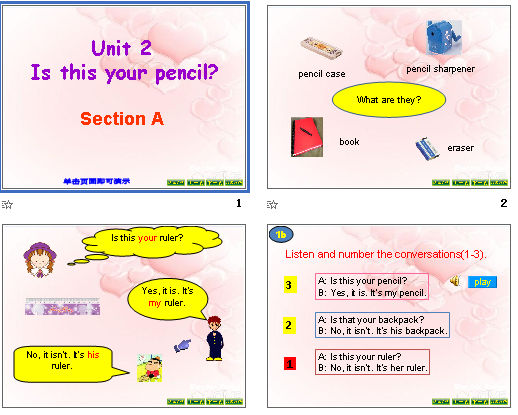 Unit 2
Is this your pencil?  Section A μͼ