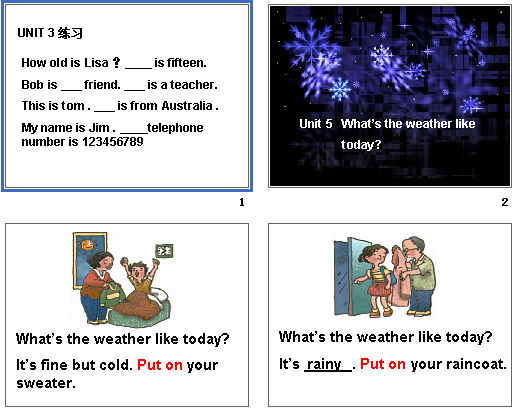 Unit 5   Whats the weather like
             today? Unit 3  ϰ μͼ