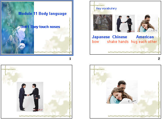 Module 11 Body language  Unit 1 They touch noses μͼ